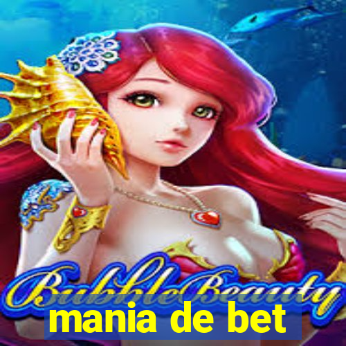 mania de bet